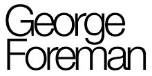 George Foreman